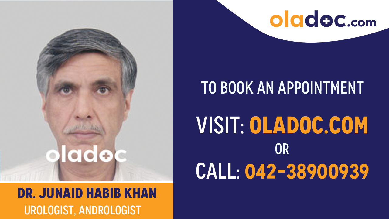 Book appointment with Dr. Junaid Habib Khan -best  Urologist Lahore